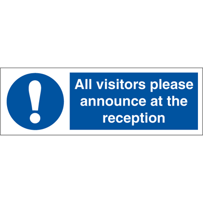 Alla besökare vänligen meddela i receptionen