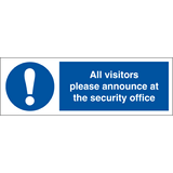 Alla besökare vänligen meddela på säkerhetskontoret