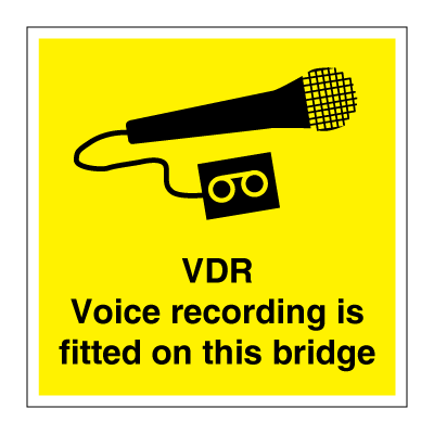VDR - Röstinspelning är monterad på denna brygga - ISPS-kodskyltar